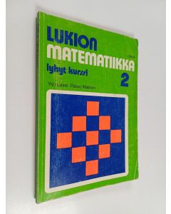 käytetty kirja Lukion matematiikka, 2 - Lyhyt kurssi