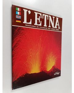Kirjailijan Haroun Tazieff käytetty kirja L'etna : uno dei vulcani piu attivi del mondo