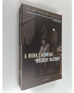 Kirjailijan Malachy McCourt käytetty kirja A Monk Swimming - A Memoir