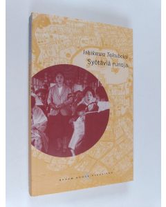 Kirjailijan Ishikawa Takuboku käytetty kirja Syötäviä runoja