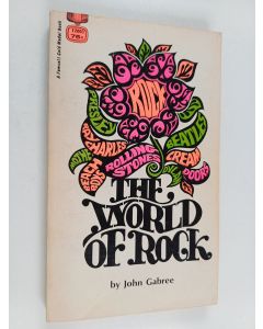 Kirjailijan John Gabree käytetty kirja The world of rock