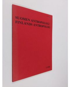 käytetty kirja Suomen antropologi 1/1976 - Journal of the Finnish Anthropological Society