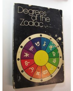 Kirjailijan Esther V. Leinbach käytetty kirja Degrees of the Zodiac