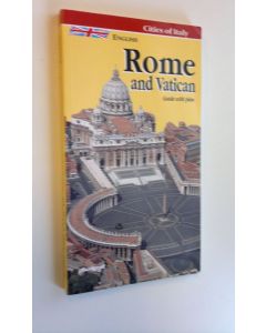 Kirjailijan Cinzia Valigi käytetty kirja Rome and Vatikan : Guide with plan
