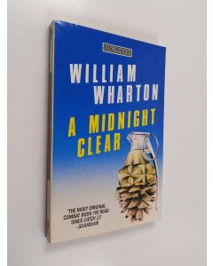 Kirjailijan William Wharton käytetty kirja A Midnight Clear