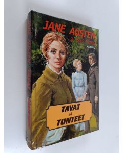 Kirjailijan Jane Austen käytetty kirja Tavat ja tunteet