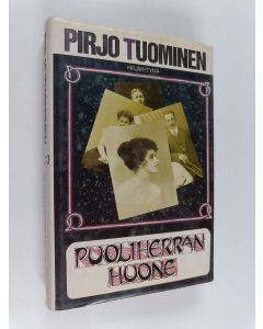 Kirjailijan Pirjo Tuominen käytetty kirja Puoliherran huone