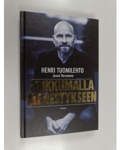Kirjailijan Henri Tuomilehto uusi kirja Nukkumalla menestykseen (UUSI)