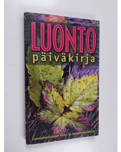 käytetty kirja Luontopäiväkirja