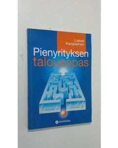 Kirjailijan Lasse Karjalainen käytetty kirja Pienyrityksen talousopas