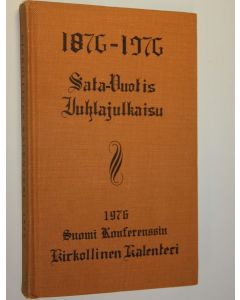 käytetty kirja Suomi konferenssin kirkollinen kalenteri 1976
