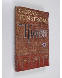 Kirjailijan Göran Tunström käytetty kirja Tjuven : roman