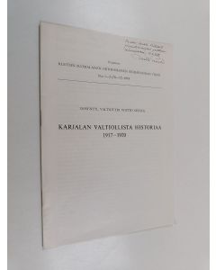 Kirjailijan Voitto Setälä käytetty teos Karjalan valtiollista historiaa 1917-1920