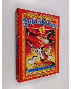 Kirjailijan Walt Disney & Carl Barks käytetty kirja Aku Ankan juhlasarjat 5