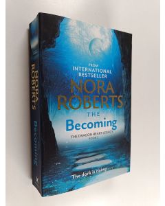 Kirjailijan Nora Roberts käytetty kirja The Becoming