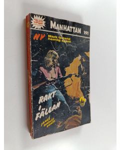 Kirjailijan James Hadley Chase käytetty kirja Rakt i fällan