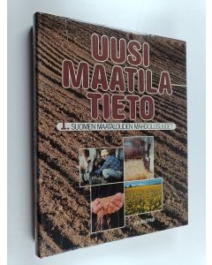 Tekijän Esko Poutiainen  käytetty kirja Uusi maatilatieto 1 : Suomen maatalouden mahdollisuudet