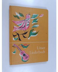 käytetty kirja Unser liederbuch - Für die schuljahre 1 bis 4 ausgabe für norddeutschland