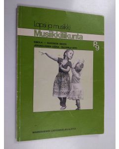 Kirjailijan Inkeri Simola-Isaksson käytetty kirja Musiikkiliikunta