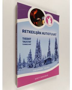 Kirjailijan Jouni Laaksonen käytetty kirja Retkeilijän autiotuvat : tiedot, taustat ja tunnelmat