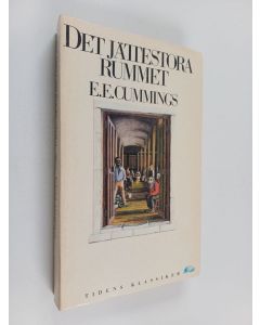 Kirjailijan Edward Estlin Cummings käytetty kirja Det jättestora rummet