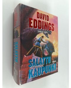 Kirjailijan David Eddings käytetty kirja Salattu kaupunki