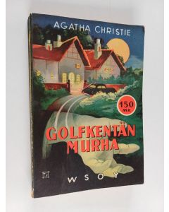Kirjailijan Agatha Christie käytetty kirja Golfkentän murha