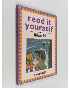 Kirjailijan Fran Hunia käytetty kirja William Tell