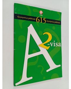 Kirjailijan Hannu Koskela käytetty kirja A2-visa : 615 kysymystä ja pähkinää