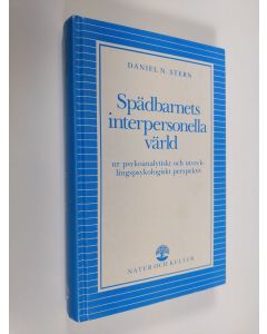 Kirjailijan Daniel N. Stern käytetty kirja Spädbarnets interpersonella värld - ur psykoanalytiskt och utvecklingspsykologiskt perpektiv