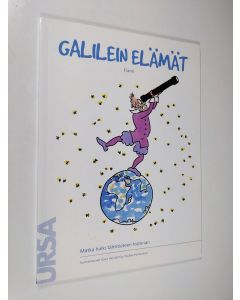 Kirjailijan Fiami käytetty kirja Galilein elämät : matka halki tähtitieteen historian