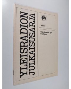 Tekijän Atte Larma  käytetty teos Yleisradion julkaisusarja 4/1977 : Itsenäisyyden ajan kirjalllisuus