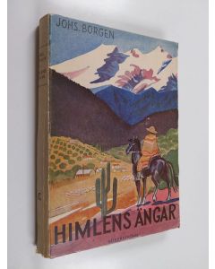 Kirjailijan Johs Borgen käytetty kirja Himlens ängar