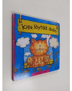 Kirjailijan Heather Henning käytetty kirja Kisu löytää äidin