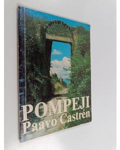 Kirjailijan Paavo Castren käytetty kirja Pompeji