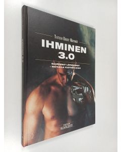 Kirjailijan Else Christensen käytetty kirja Ihminen 3.0 - Suurimmat läpimurrot - matkalla vuoteen 2050