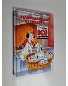 Kirjailijan Walt Disney käytetty kirja Hämyhaukku ei hellitä : Disneyn satulukemisto