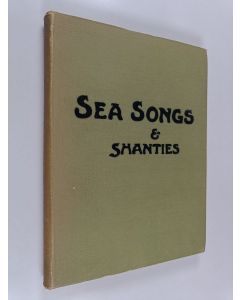 käytetty kirja Sea songs and shanties