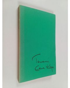 Kirjailijan Eeva Kilpi käytetty kirja Terveisin : runoja