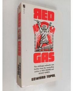 Kirjailijan Edward Topol käytetty kirja Red Gas