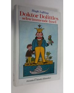 Kirjailijan von Hugh Lofting käytetty kirja Doktor Dolittles Schwimmende Insel