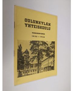 käytetty teos Oulunkylän yhteiskoulu vuosikertomus 1955-1956