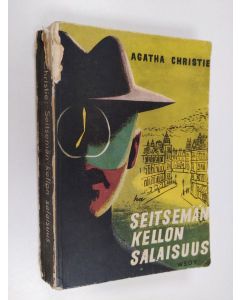 Kirjailijan Agatha Christie käytetty kirja Seitsemän kellon salaisuus
