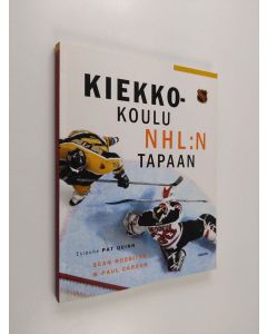 Kirjailijan Sean Rossiter käytetty kirja Kiekkokoulu NHL:n tapaan