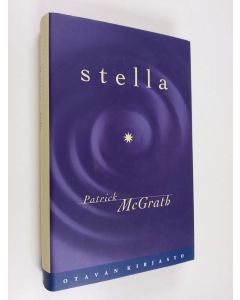 Kirjailijan Patrick McGrath käytetty kirja Stella