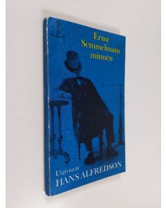 Kirjailijan Hans Alfredson käytetty kirja Ernst Semmelmans minnen