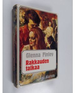 Kirjailijan Glenna Finley käytetty kirja Rakkauden taikaa