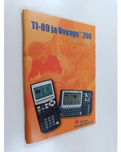 käytetty teos TI-89 ja Voyage 200 : aloitusopas