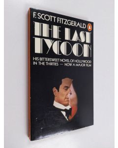 Kirjailijan F. Scott Fitzgerald käytetty kirja The last tycoon