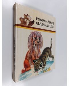 Tekijän Soile Kaukoranta  käytetty kirja Ensimmäiset eläinsatuni